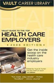 Paperback Vault Guide to the Top Health Care Employers Book