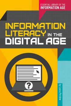 Library Binding Information Literacy in the Digital Age Book