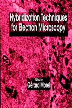 Hardcover Hybridization Techniques for Electron Microscopy Book