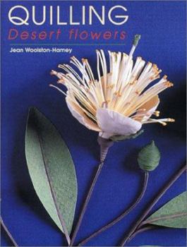 Paperback Quilling - Desert Flowers Book