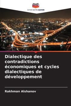 Paperback Dialectique des contradictions économiques et cycles dialectiques de développement [French] Book