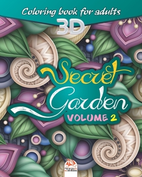 Paperback Secret garden - Volume 2: Adults coloring book - 27 coloring illustrations. Book