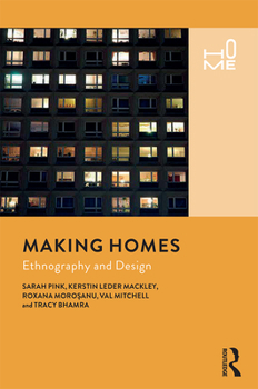 Paperback Making Homes: Ethnography and Design Book