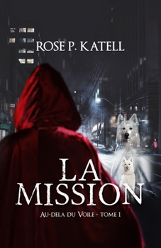 Paperback Au-delà du Voile: La Mission [French] Book