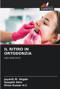 Paperback Il Ritiro in Ortodonzia [Italian] Book