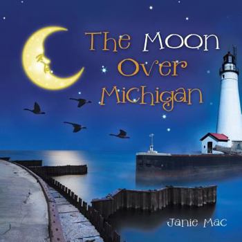 Paperback The Moon over Michigan Book