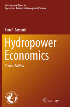 Hydropower Economics (International Series in Operations Research & Management Science)