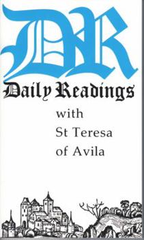 Paperback Daily Readings with Saint Teresa of Avila Book