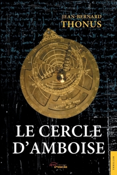 Paperback Le Cercle d'Amboise [French] Book