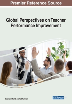Paperback Global Perspectives on Teacher Performance Improvement Book
