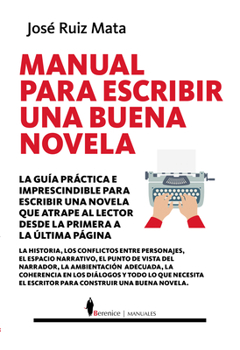 Paperback Manual Para Escribir Una Buena Novela [Spanish] Book