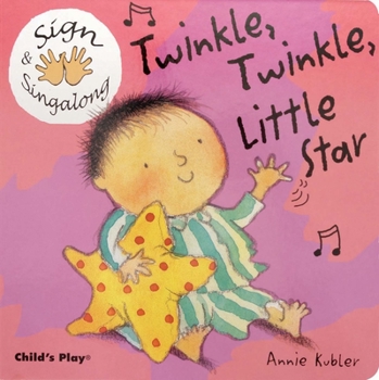 Board book Twinkle, Twinkle, Little Star: American Sign Language Book