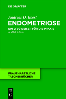 Paperback Endometriose: Ein Wegweiser Für Die PRAXIS [German] Book