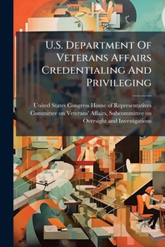 U.S. Department Of Veterans Affairs Credentialing And Privileging
