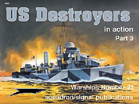 Paperback US Destroyers in action, Part 3 - Warships No. 21 Book