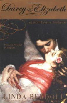 Paperback Darcy & Elizabeth: Nights and Days at Pemberley Book