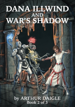 Paperback Dana Illwind and War's Shadow Book