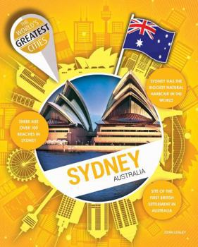 Hardcover Sydney (World's Greatest Cities) Book