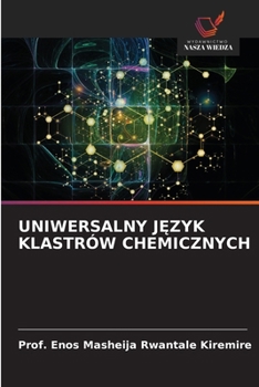 Uniwersalny JEzyk Klastrów Chemicznych