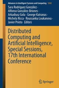 Paperback Distributed Computing and Artificial Intelligence, Special Sessions, 17th International Conference Book