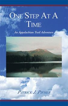 Paperback One Step at a Time: An Appalachian Trail Adventure Book