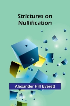 Paperback Strictures on Nullification Book