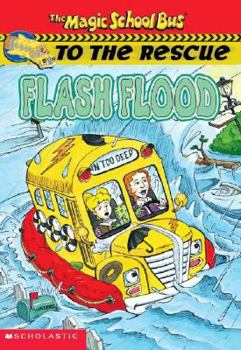 The Magic School Bus to the Rescue: Forest Fire - Book  of the Magic School Bus