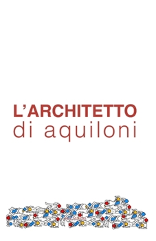 Paperback L'architetto di aquiloni [Italian] Book