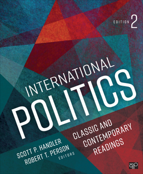 Paperback International Politics: Classic and Contemporary Readings Book