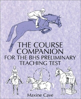 Paperback Course Companion for the BHS Preliminary Teaching Test Book