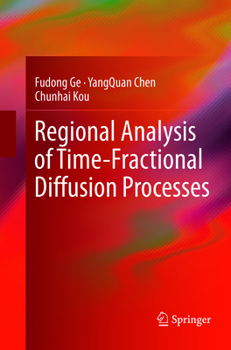 Paperback Regional Analysis of Time-Fractional Diffusion Processes Book