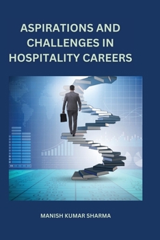 Paperback Aspirations and challenges in hospitality careers Book