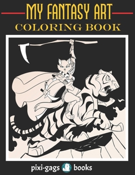 Paperback My Fantasy Art Coloring Book