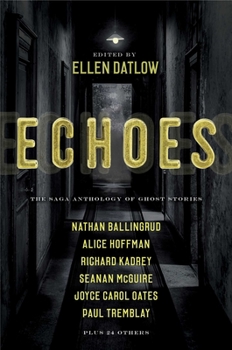 Paperback Echoes: The Saga Anthology of Ghost Stories Book