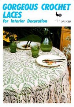 Paperback Gorgeous Crochet Laces for Interior Decoration Book