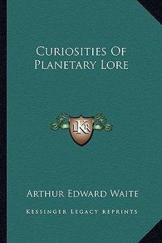 Paperback Curiosities Of Planetary Lore Book