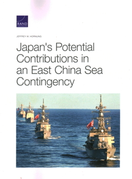 Paperback Japan's Potential Contributions in an East China Sea Contingency Book