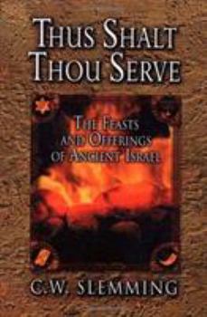 Paperback Thus Shalt Thou Serve Book