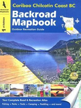 Spiral-bound Cariboo Chilcotin Coast BC Book