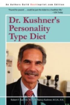 Paperback Dr. Kushner's Personality Type Diet Book