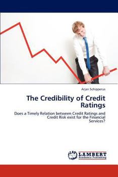 Paperback The Credibility of Credit Ratings Book