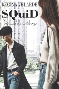 Paperback SQuiD: A Love Story Book
