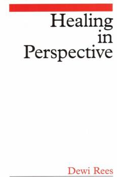 Paperback Healing in Perspective Book