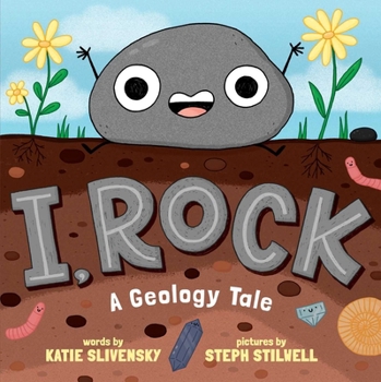 Hardcover I, Rock: A Geology Tale Book