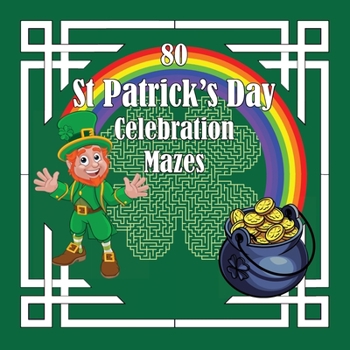 Paperback St Patrick's Day Celebration Mazes Book