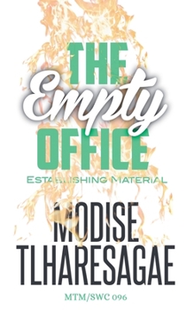 The Empty Office (Establishing)