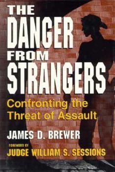 Hardcover The Danger from Strangers Book
