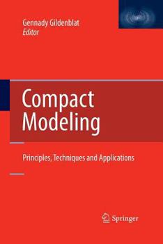 Paperback Compact Modeling: Principles, Techniques and Applications Book