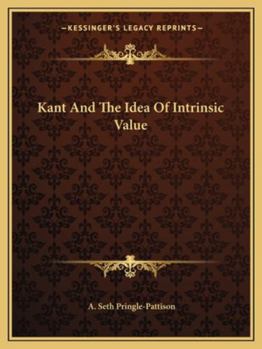 Paperback Kant And The Idea Of Intrinsic Value Book