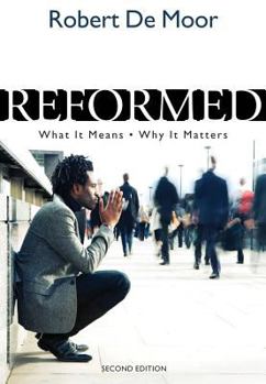 Paperback Reformed: What It Means, Why It Matters Book